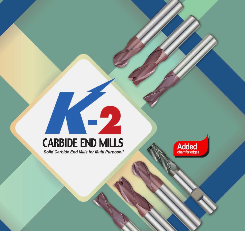 K-2  CARBIDE END MILLS